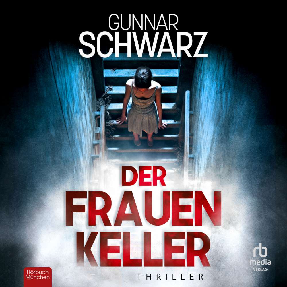Cover von Gunnar Schwarz - Der Frauenkeller