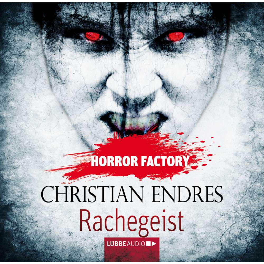 Cover von Christian Endres - Horror Factory 10 - Rachegeist