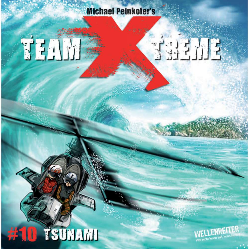 Cover von Team X-Treme - Team X-Treme - Folge 10 - Tsunami