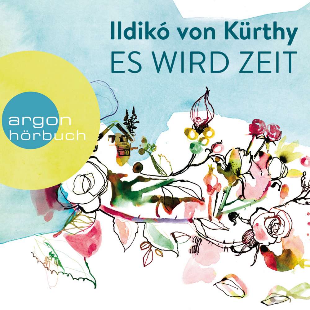 Cover von Ildikó von Kürthy - Es wird Zeit