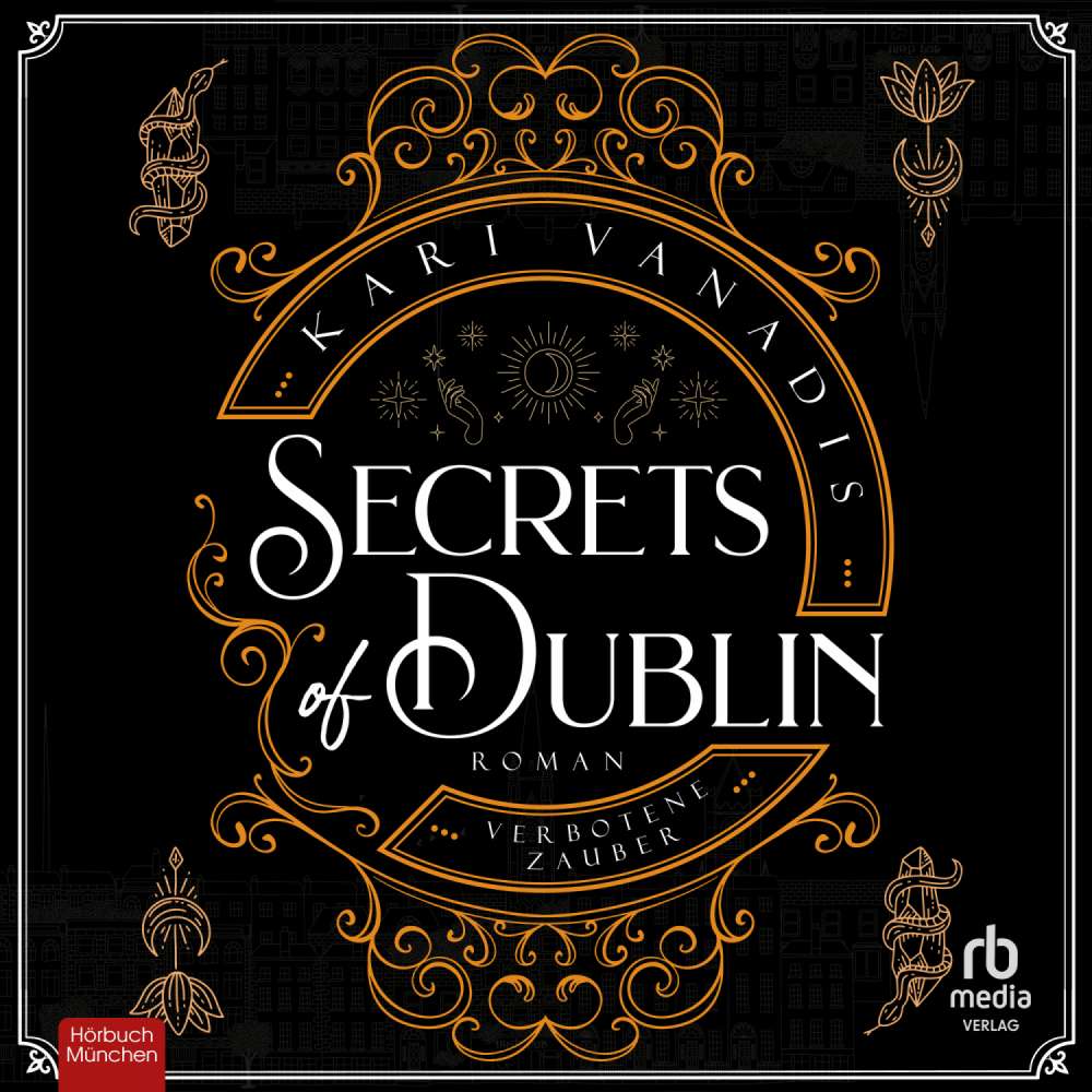 Cover von Kari Vanadis - Secrets of Dublin - Verbotene Zauber