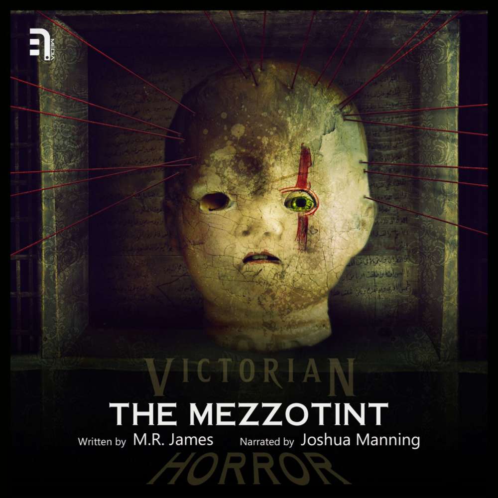Cover von M.R. James - The Mezzotint - A Victorian Horror Story