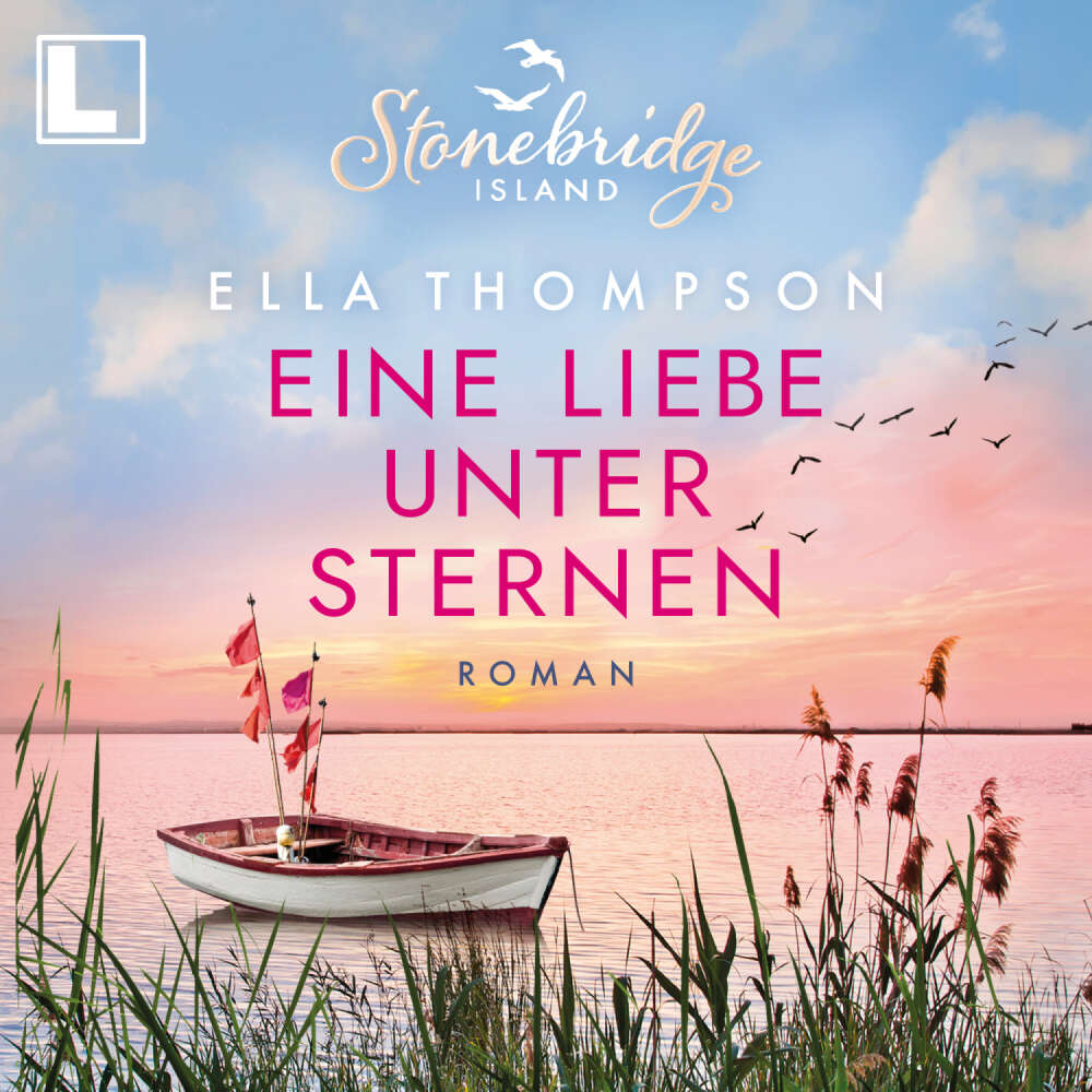 Cover von Ella Thompson - Stonebridge Island - Band 3 - Eine Liebe unter Sternen