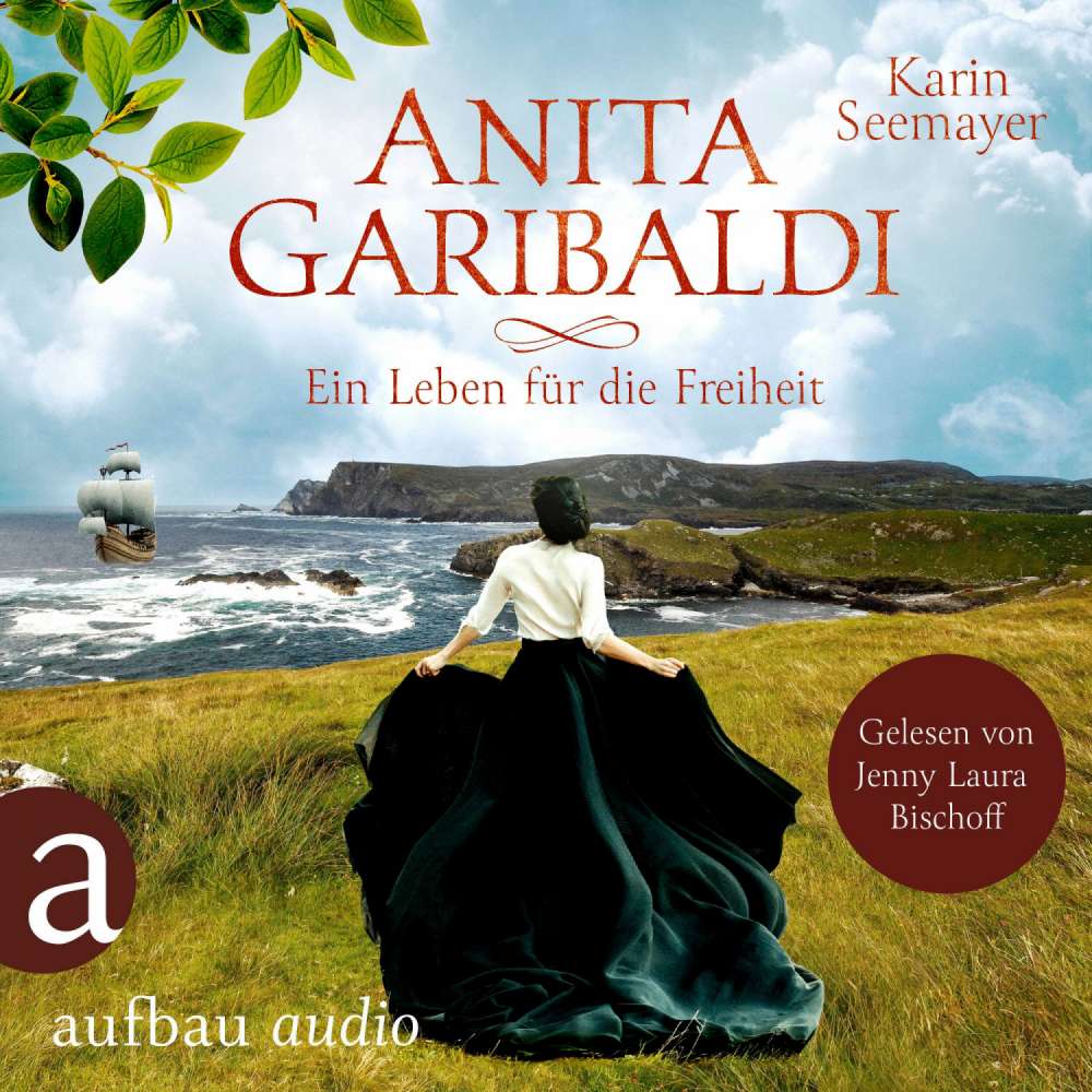 Cover von Karin Seemayer - Anita Garibaldi - Ein Leben für die Freiheit