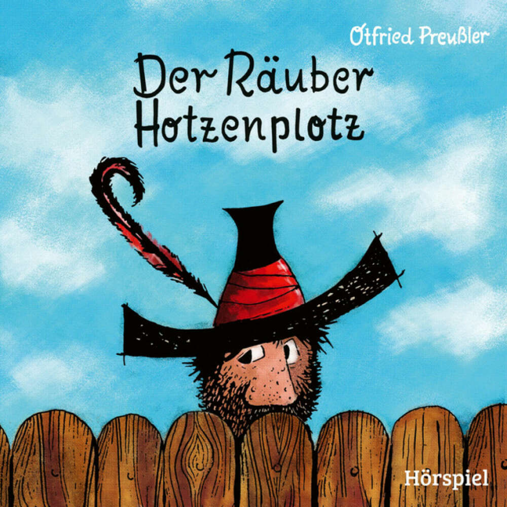 Cover von Otfried Preußler - 1: Der Räuber Hotzenplotz