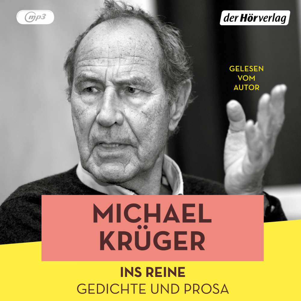 Cover von Michael Krüger - Ins Reine - Gedichte und Prosa