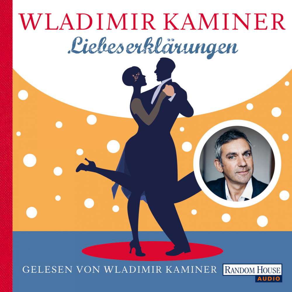 Cover von Wladimir Kaminer - Liebeserklärungen