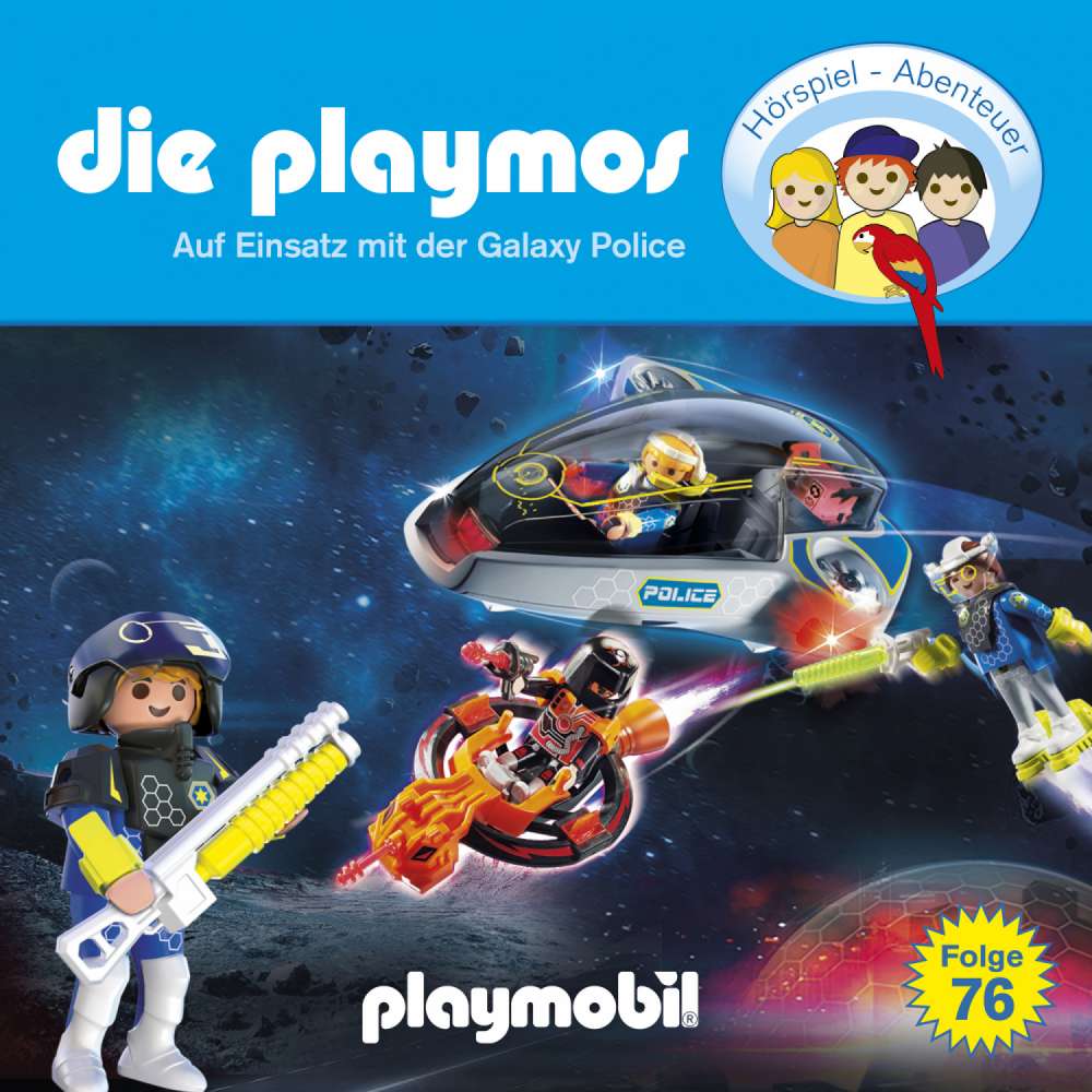 Cover von Die Playmos - Das Original Playmobil Hörspiel - Folge 76 - Auf Einsatz mit der Galaxy Police