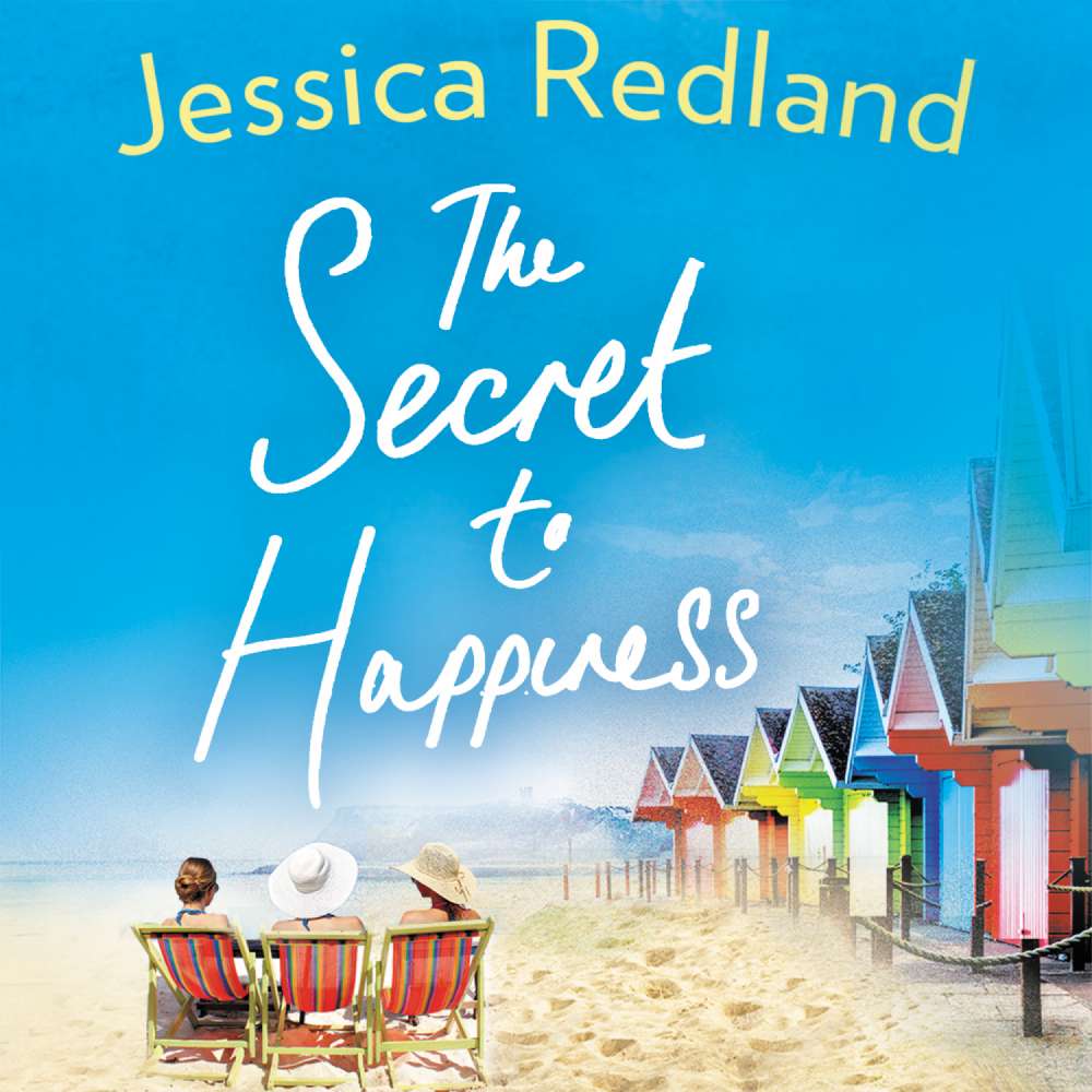 Cover von Jessica Redland - The Secret to Happiness - An Uplifting Story of Friendship and Love