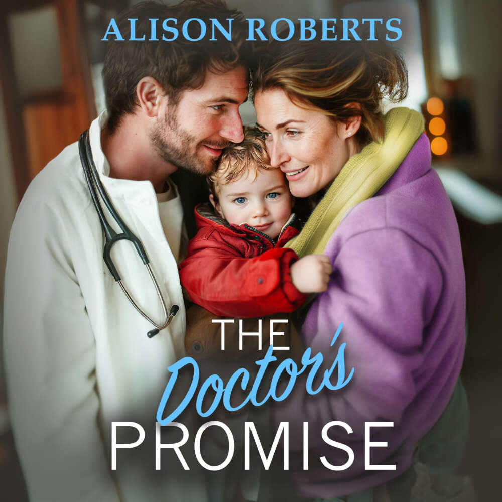 Cover von Alison Roberts - The Doctor's Promise