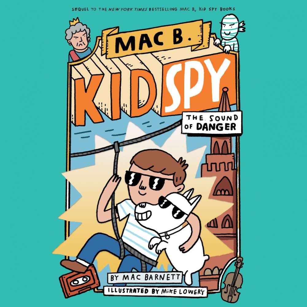Cover von Mac Barnett - Mac B., Kid Spy - Book 5 - The Sound of Danger
