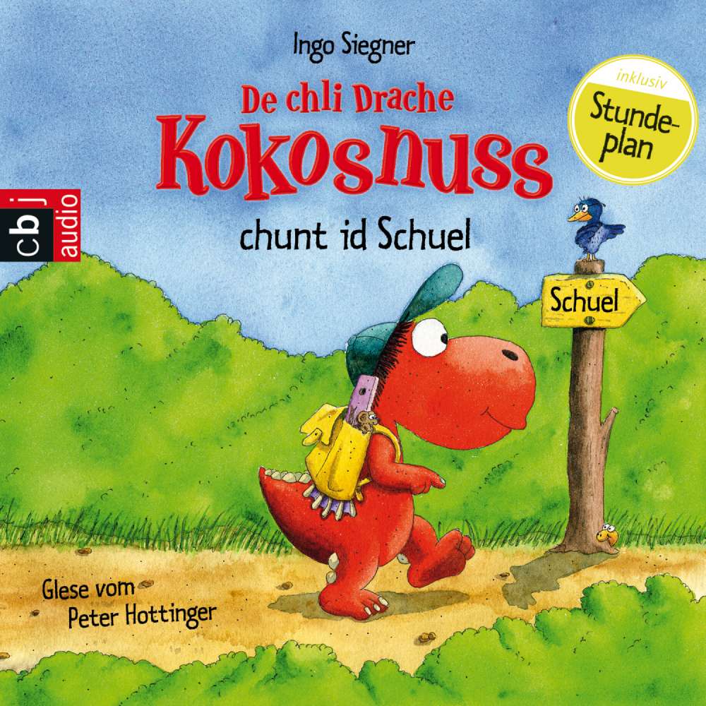 Cover von Ingo Siegner - De chli Drache Kokosnuss chunt id Schuel - Ausgabe in Schweizerdeutsch