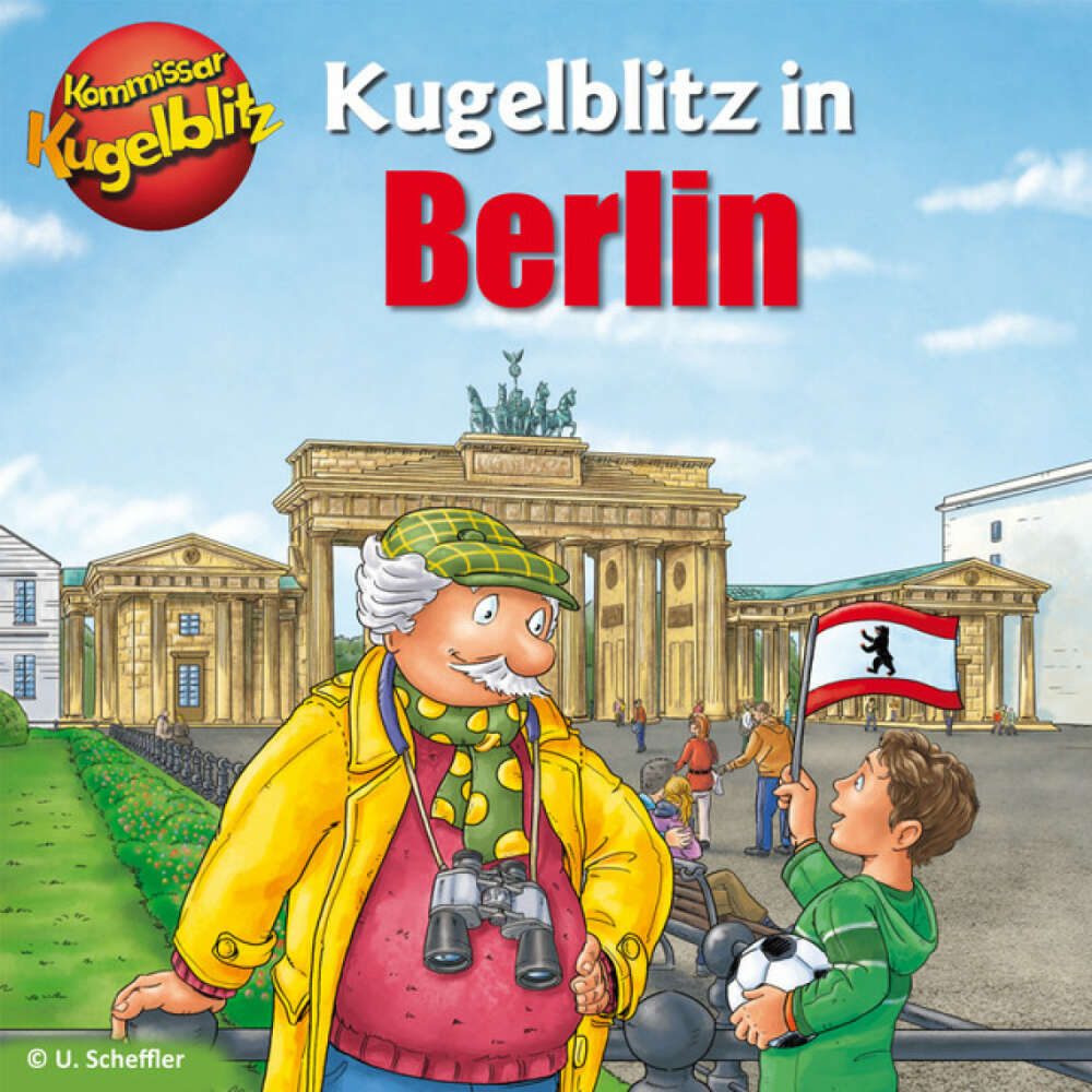 Cover von Kommissar Kugelblitz - Kommissar Kugelblitz in Berlin