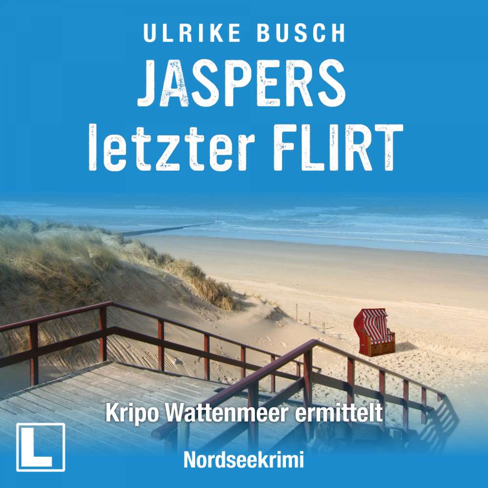 Cover von Ulrike Busch - Kripo Wattenmeer ermittelt - Band 2 - Jaspers letzter Flirt