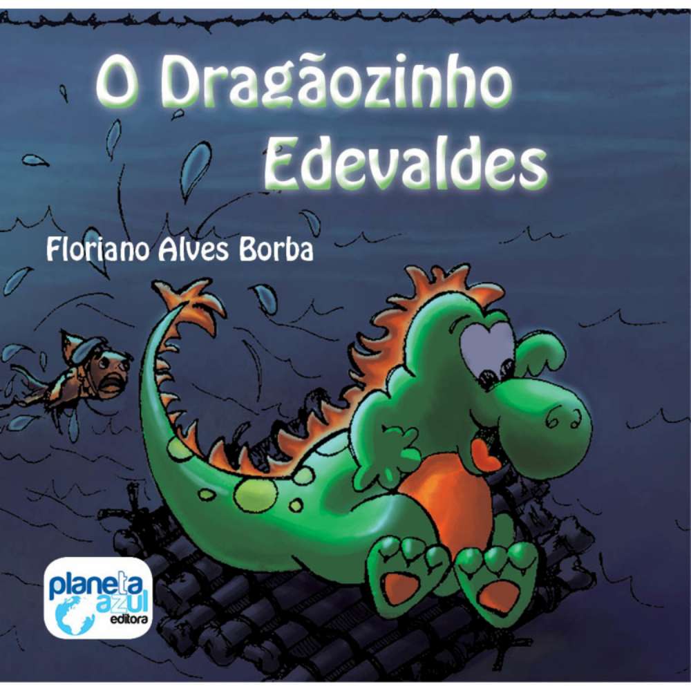 Cover von Flaviano Alves Borba - O dragãozinho Edevaldes