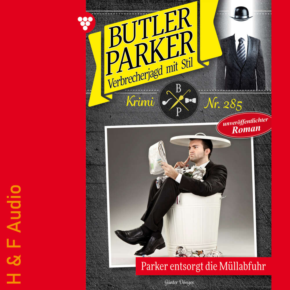 Cover von Günter Dönges - Butler Parker - Band 285 - Parker entsorgt die Müllabfuhr