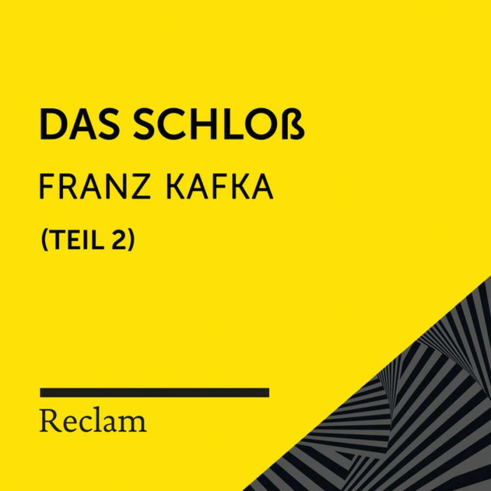 Cover von Reclam Hörbücher - Kafka: Das Schloß, II. Teil (Reclam Hörbuch)