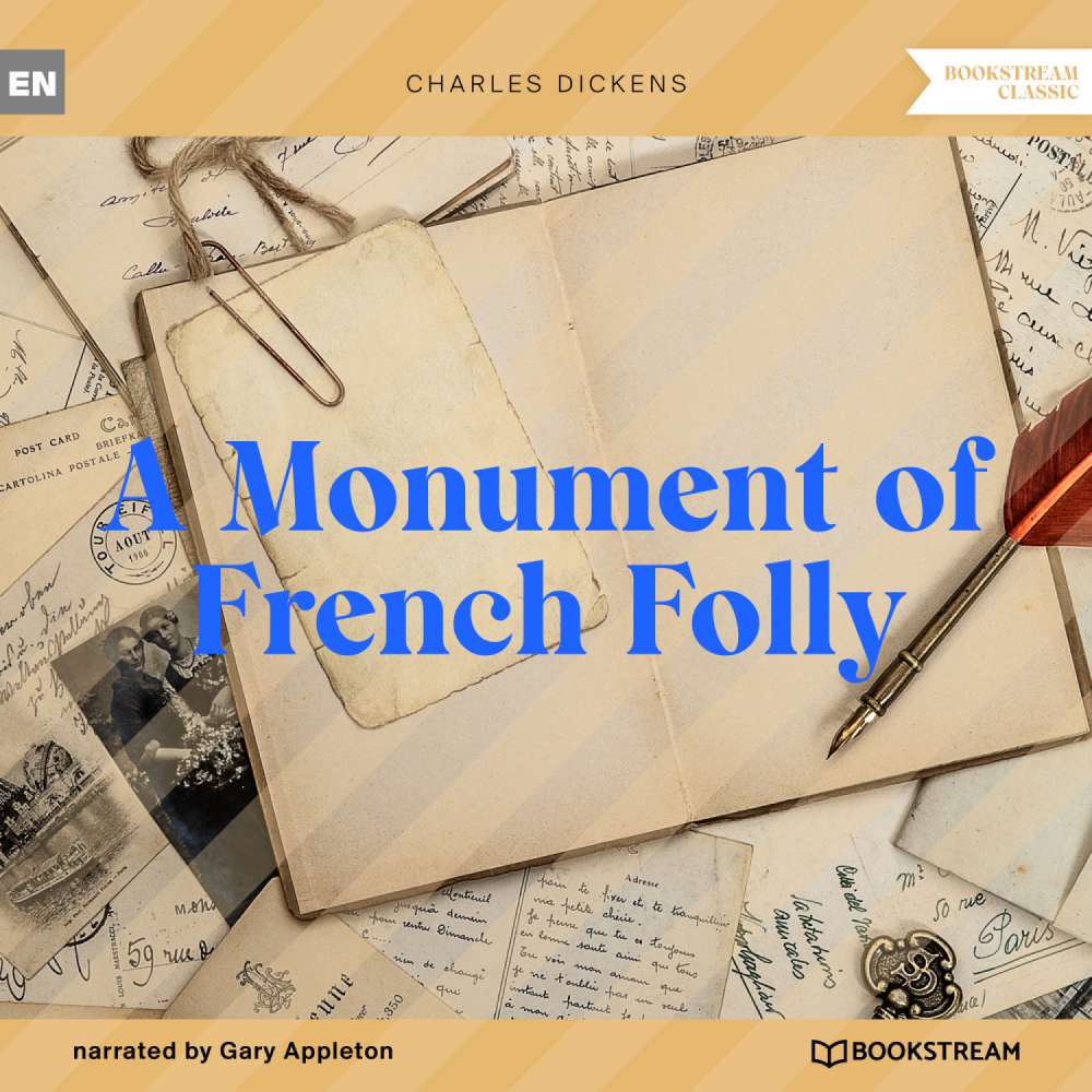Cover von Charles Dickens - A Monument of French Folly