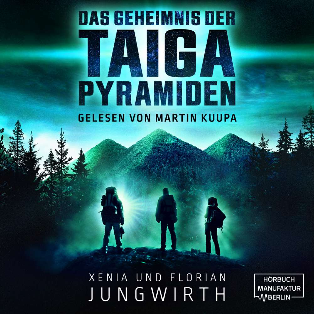 Cover von Xenia Jungwirth - Das Geheimnis der Taiga-Pyramiden