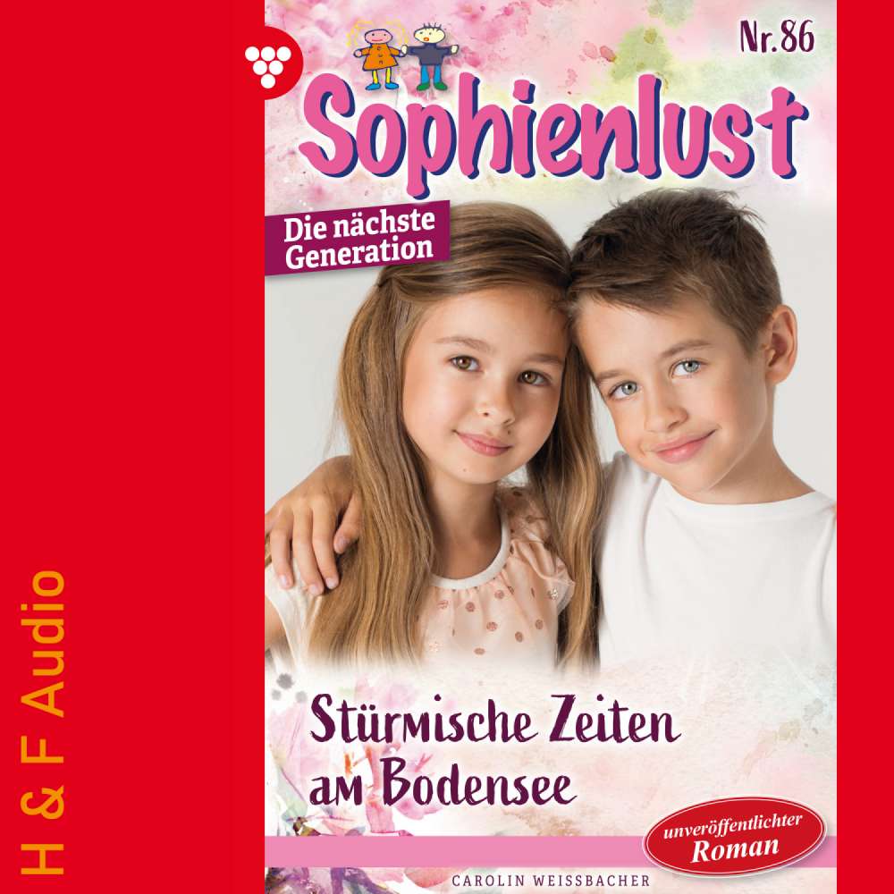 Cover von Carolin Weißbacher - Sophienlust - Die nächste Generation - Band 86 - Stürmische Zeiten am Bodensee