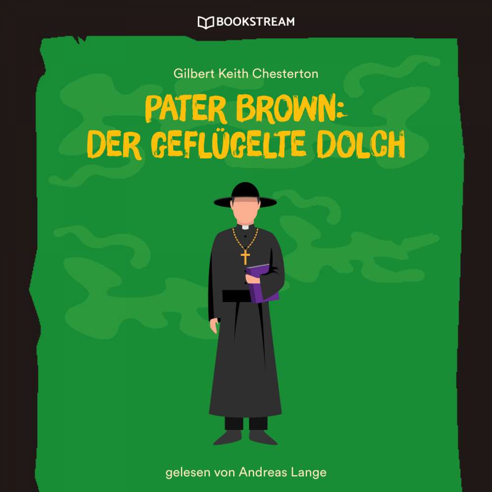 Cover von Gilbert Keith Chesterton - Pater Brown: Der geflügelte Dolch