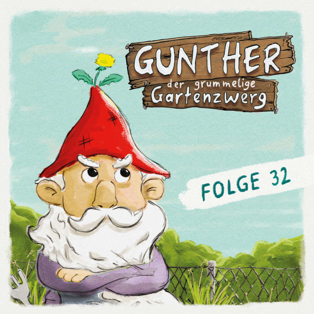 Cover von Gunther, der grummelige Gartenzwerg - Folge 32 - Hader der Habicht