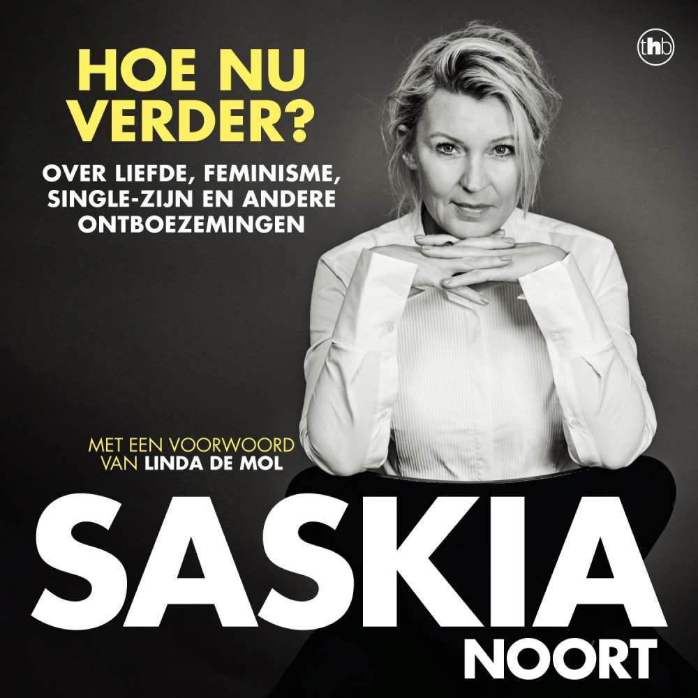Cover von Saskia Noort - Hoe nu verder?