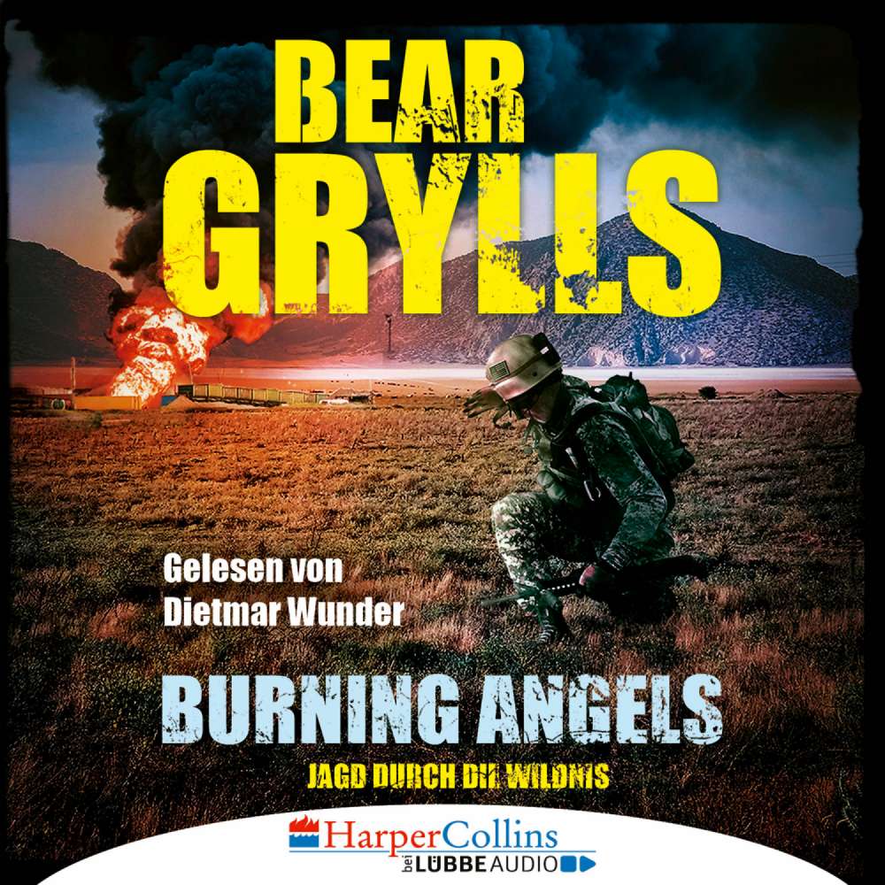 Cover von Bear Grylls - Burning Angels - Jagd durch die Wildnis