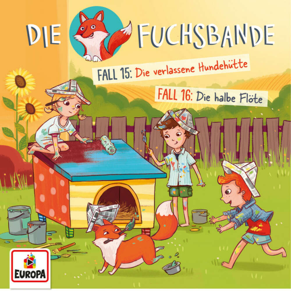 Cover von Die Fuchsbande - 008/Fall 15: Die verlassene Hundehütte / Fall 16: Die halbe Flöte