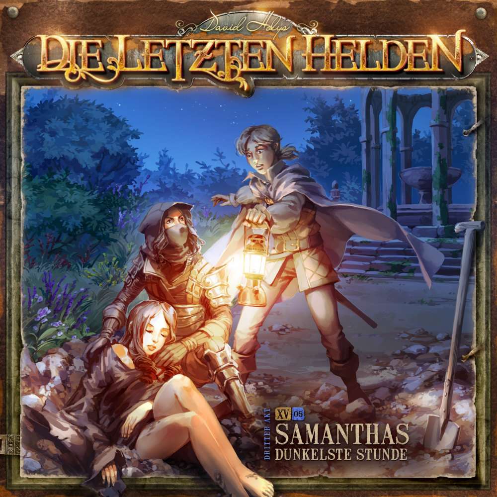 Cover von Die Letzten Helden - Folge 15 - Episode 5 - Samanthas dunkelste Stunde