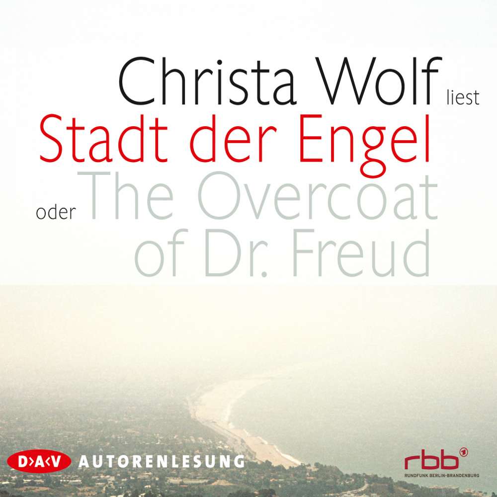 Cover von Christa Wolf - Stadt der Engel oder The Overcoat of Dr. Fre
