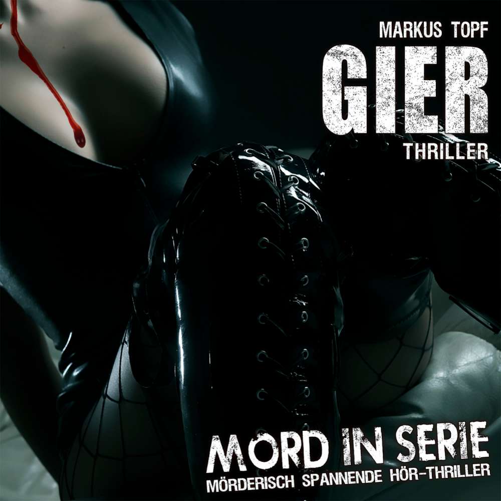 Cover von Mord in Serie - Folge 12 - Gier