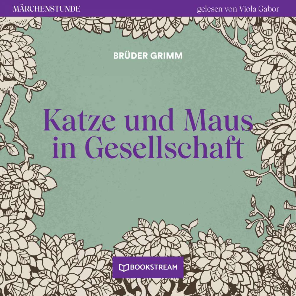 Cover von Brüder Grimm - Märchenstunde - Folge 172 - Katze und Maus in Gesellschaft