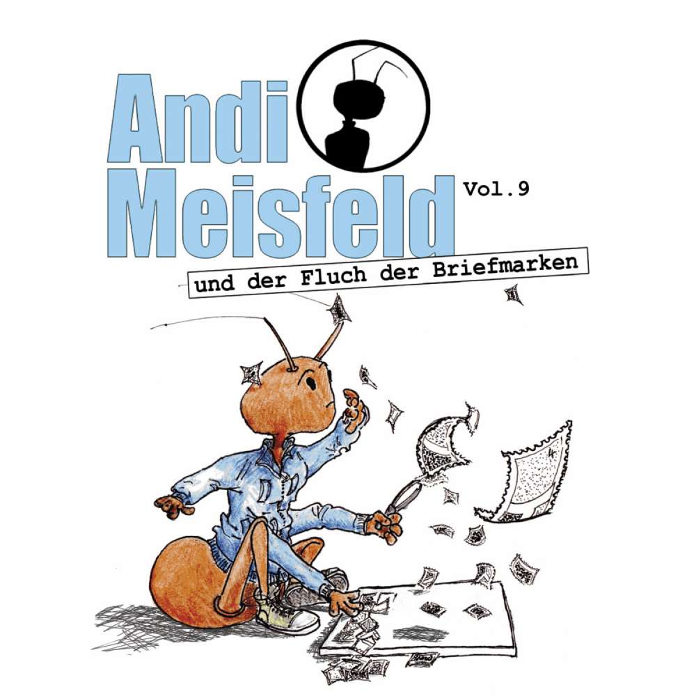 Cover von Tom Steinbrecher - Andi Meisfeld - Folge 9 - Andi Meisfeld und der Fluch der Briefmarken