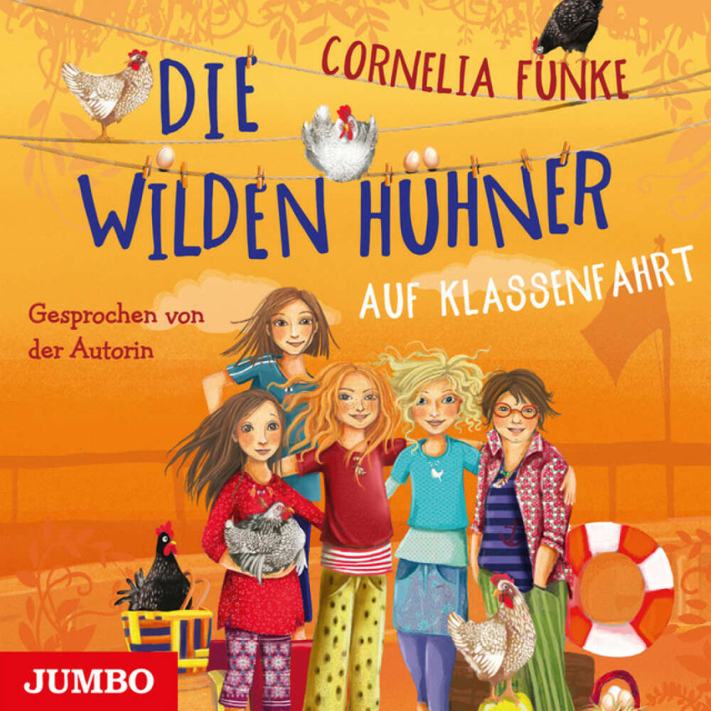 Cover von Cornelia Funke - Die Wilden Hühner auf Klassenfahrt