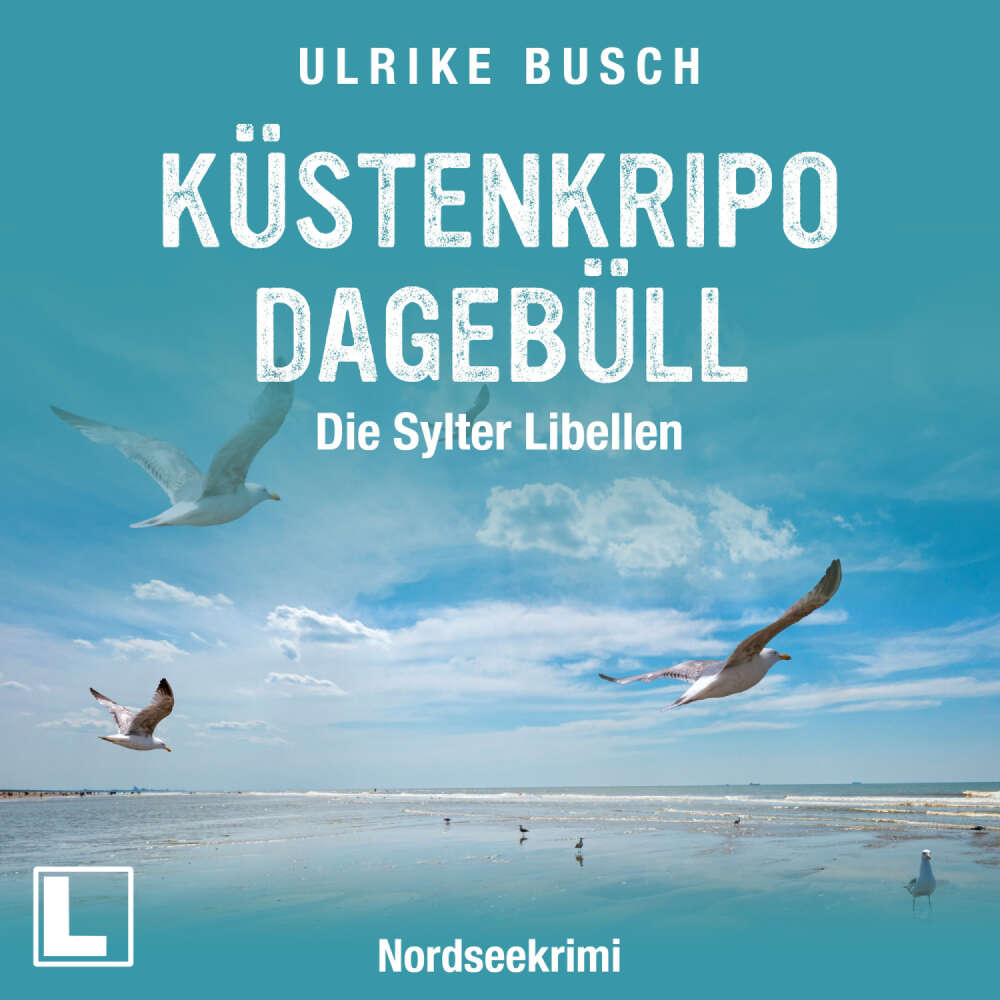 Cover von Ulrike Busch - Küstenkripo Dagebüll - Band 2 - Die Sylter Libellen