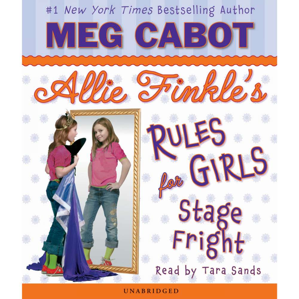 Cover von Meg Cabot - Allie Finkle's Rules for Girls - Book 4 - Stage Fright