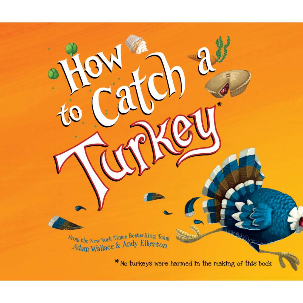 Cover von Adam Wallace - How to Catch a Turkey
