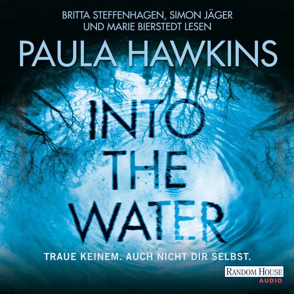 Cover von Paula Hawkins - Into the Water - Traue keinem. Auch nicht dir selbst
