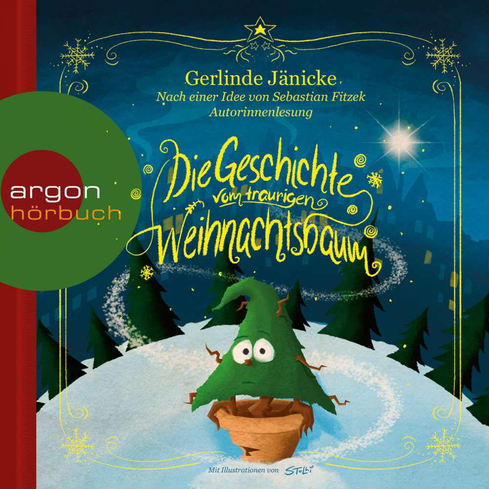 Cover von Gerlinde Jänicke - Die Geschichte vom traurigen Weihnachtsbaum