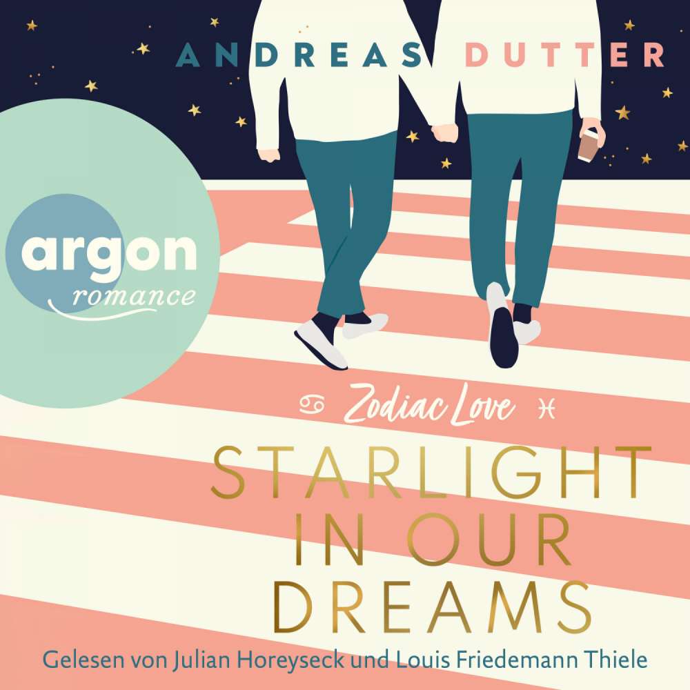 Cover von Andreas Dutter - Zodiac Love - Band 1 - Starlight in Our Dreams