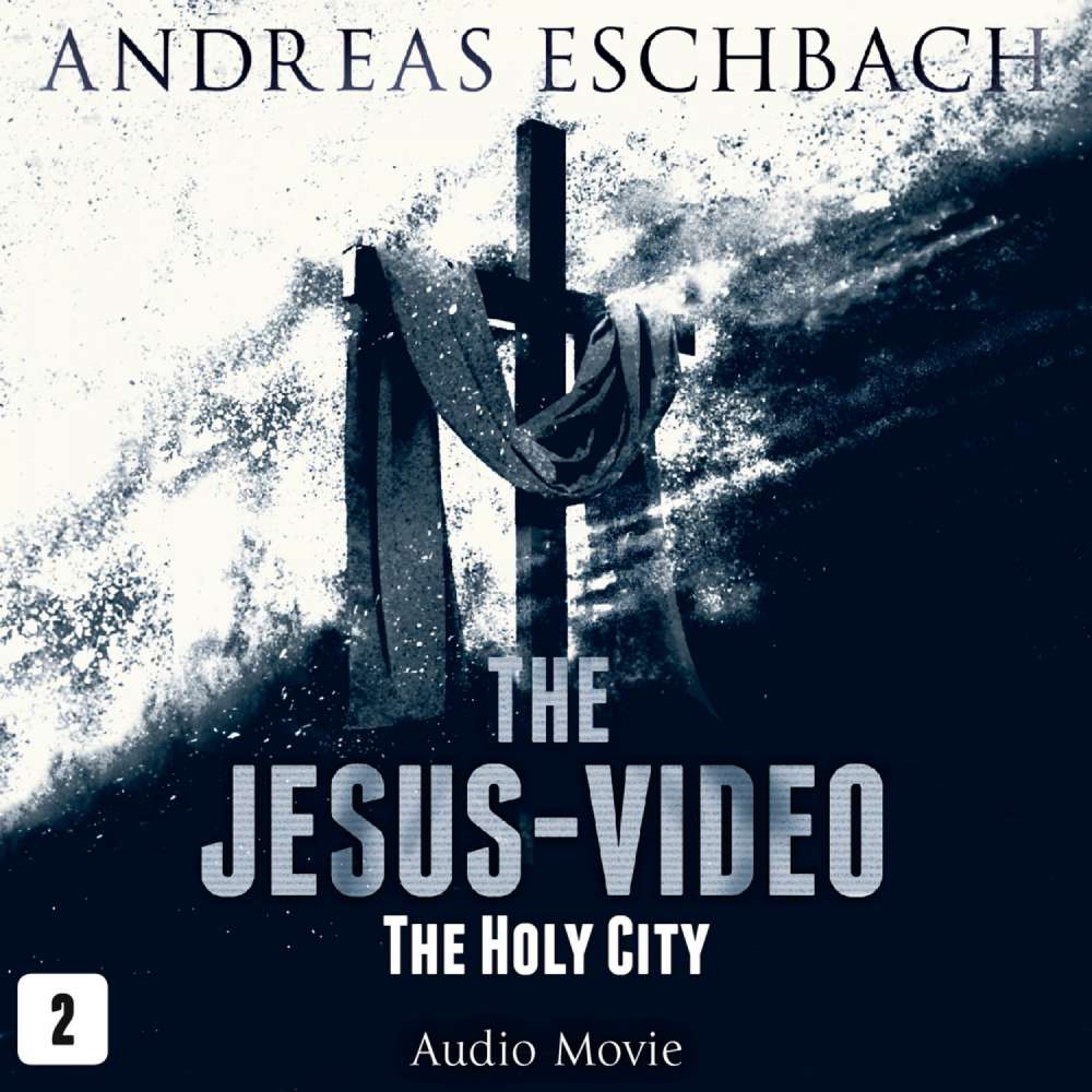 Cover von The Jesus-Video -  Episode 2 - The Holy City