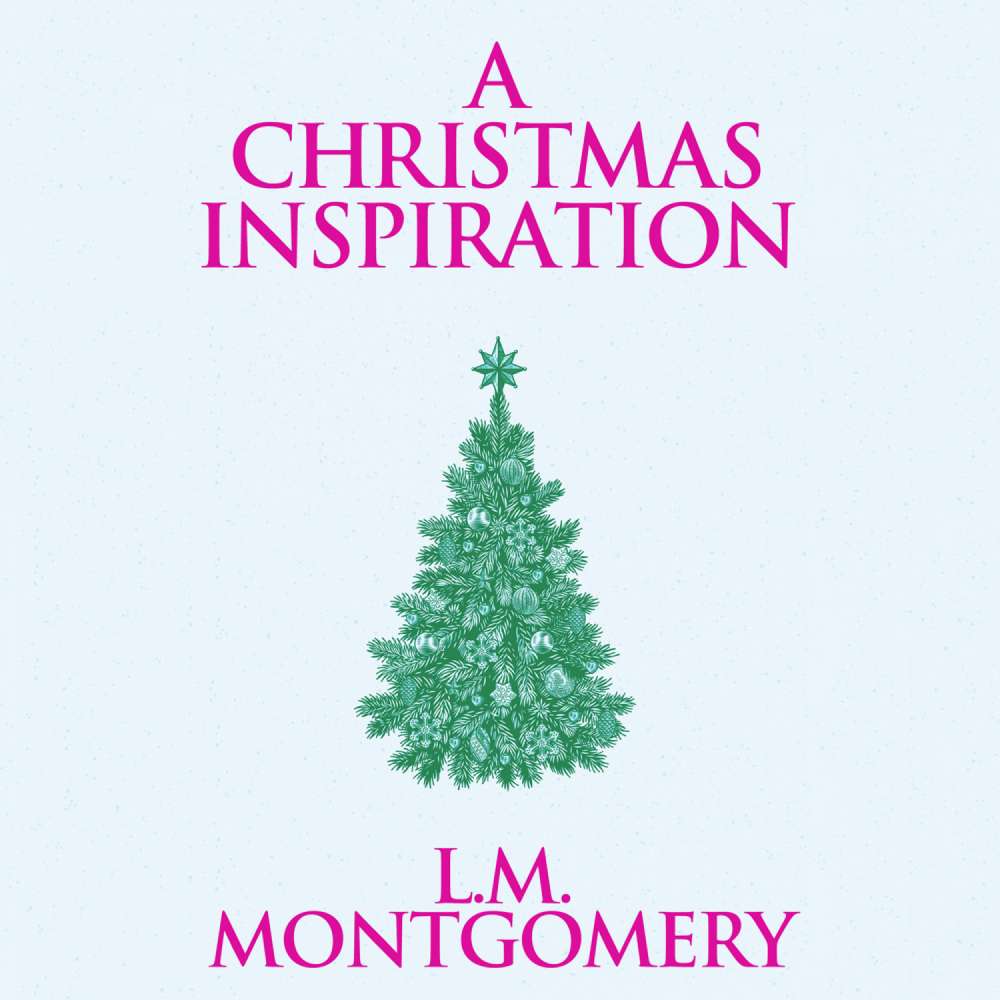 Cover von L. M. Montgomery - A Christmas Inspiration