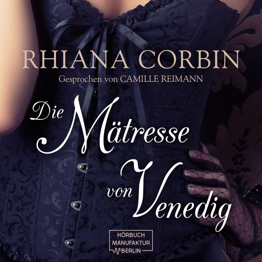 Cover von Rhiana Corbin - Die Mätresse von Venedig