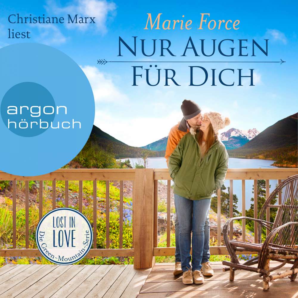 Cover von Marie Force - Lost in Love. Die Green-Mountain-Serie - Band 11 - Nur Augen für dich