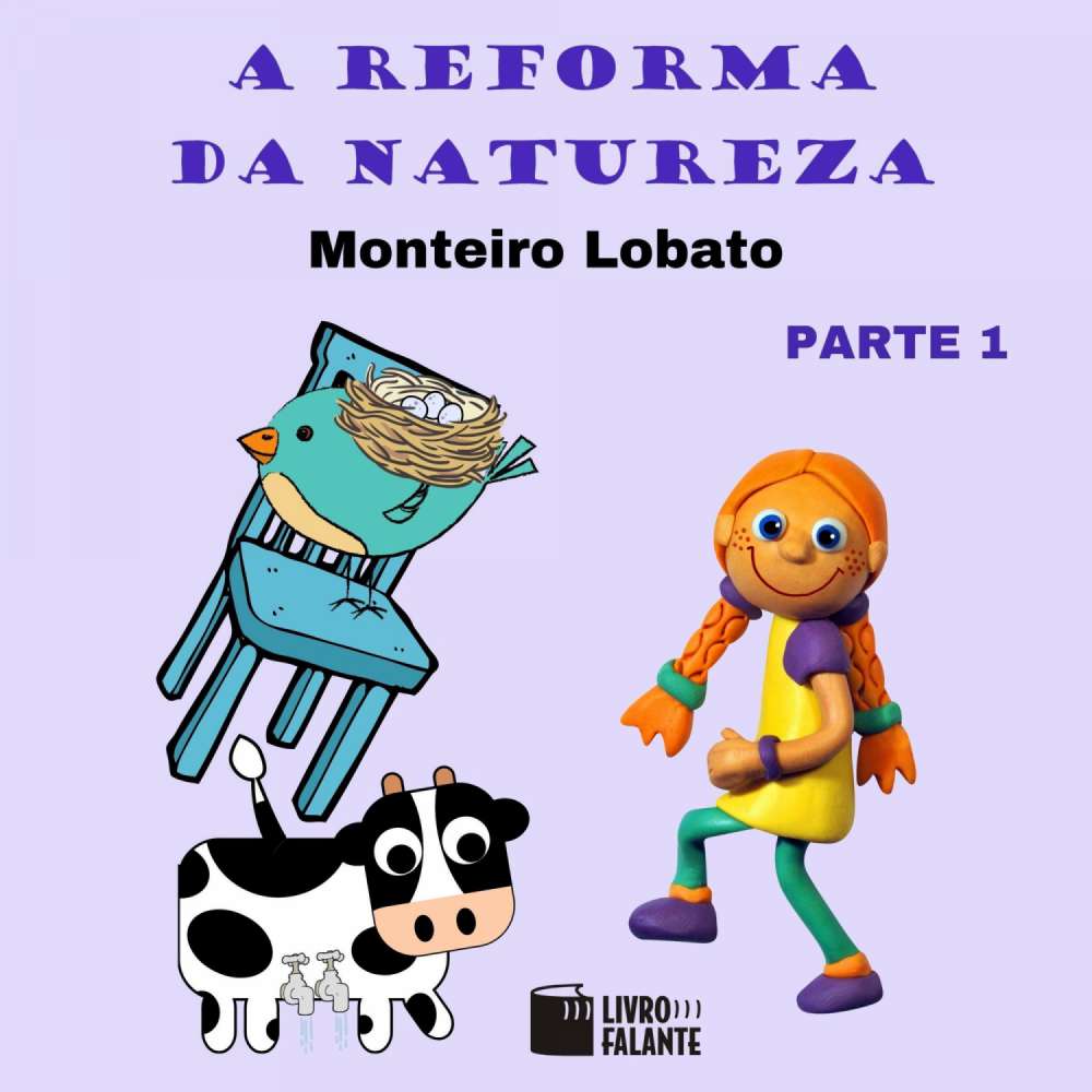 Cover von Monteiro Lobato - A reforma da natureza - parte 1