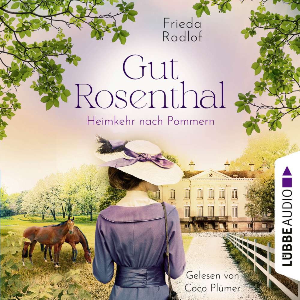 Cover von Frieda Radlof - Gut Rosenthal - Teil 2 - Heimkehr nach Pommern
