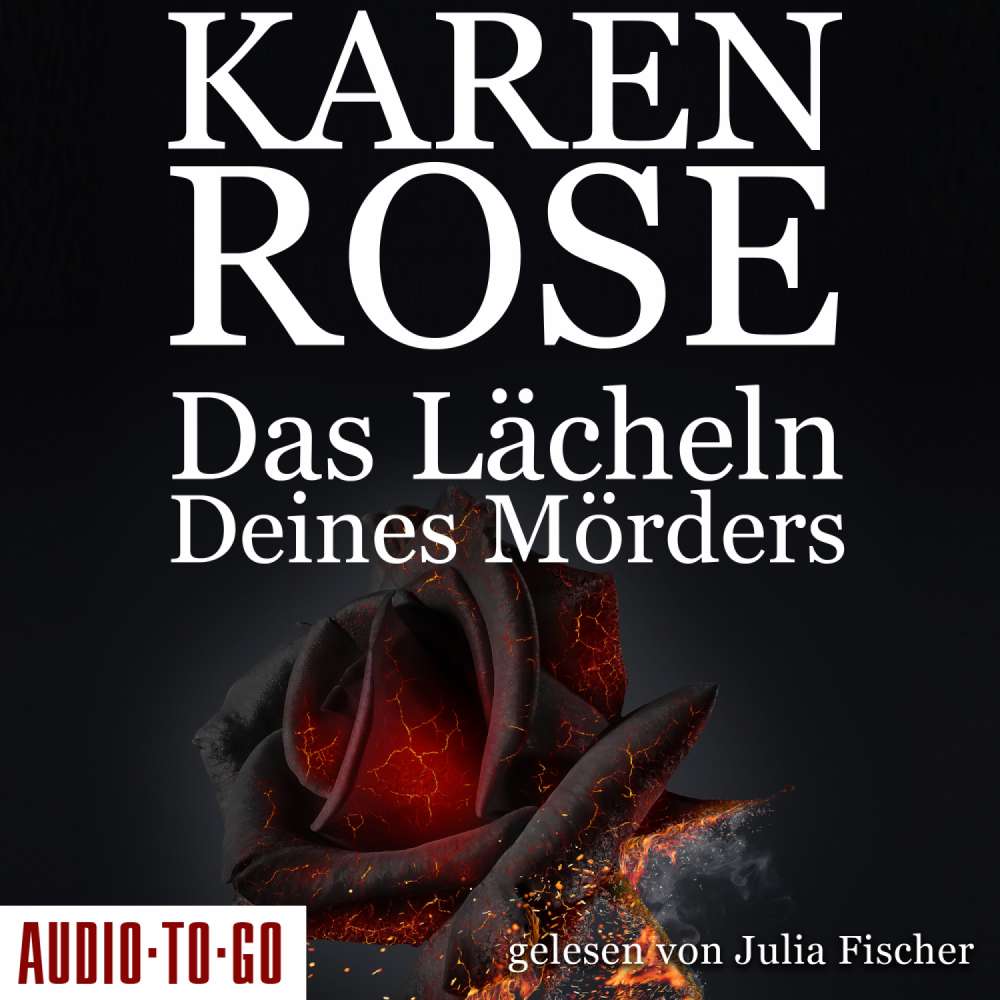 Cover von Karen Rose - Chicago-Reihe - Teil 2 - Das Lächeln deines Mörders