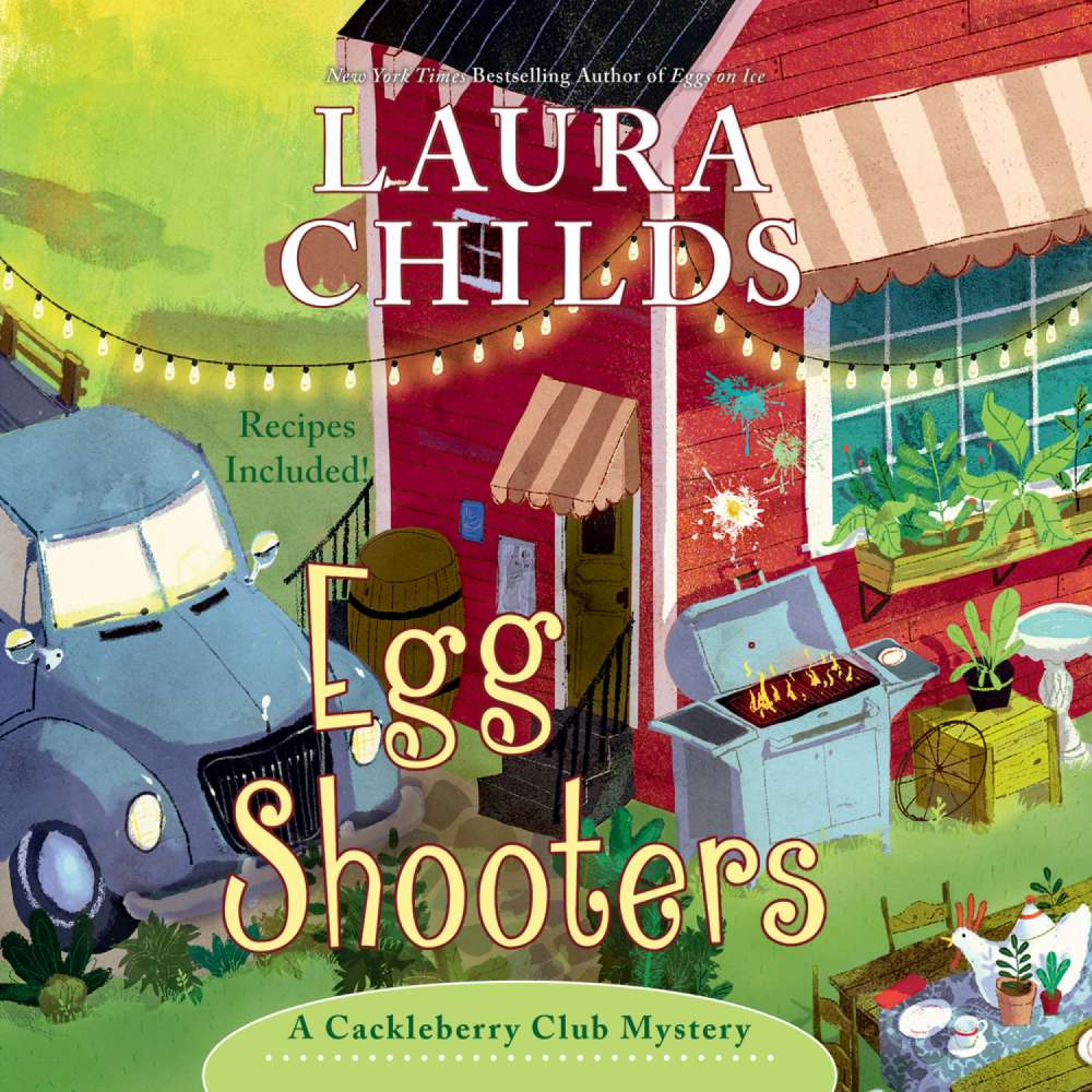 Cover von Laura Childs - Cackleberry - Book 9 - Egg Shooters