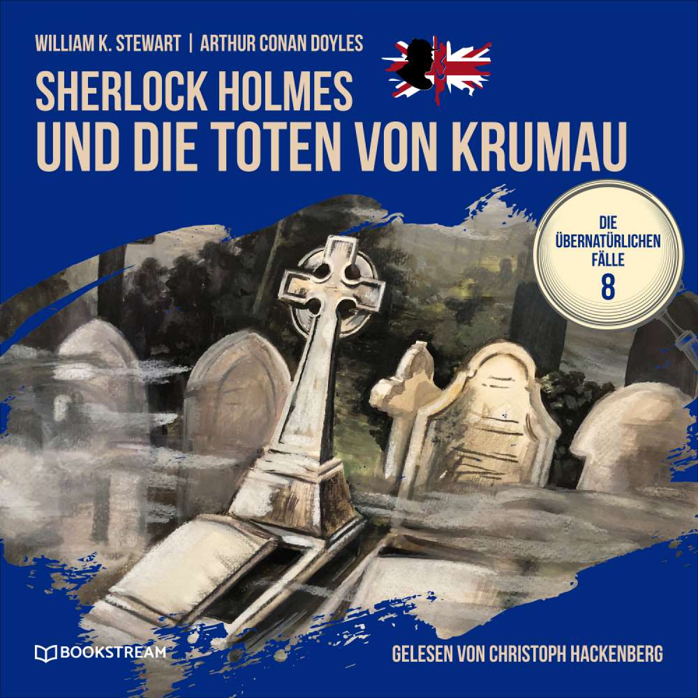 Cover von Sir Arthur Conan Doyle - Die übernatürlichen Fälle - Folge 8 - Sherlock Holmes und die Toten von Krumau
